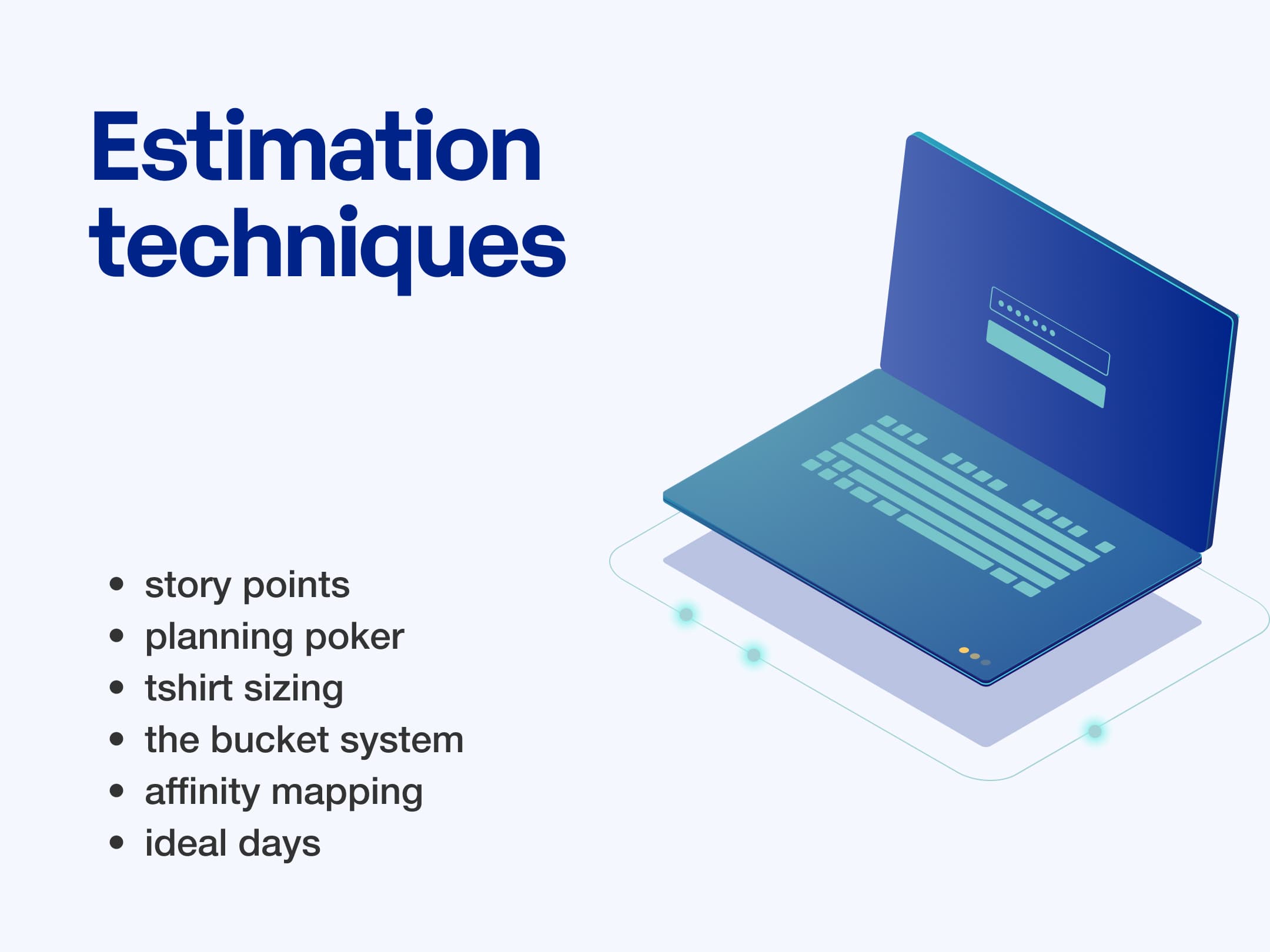 Estimation Techniques