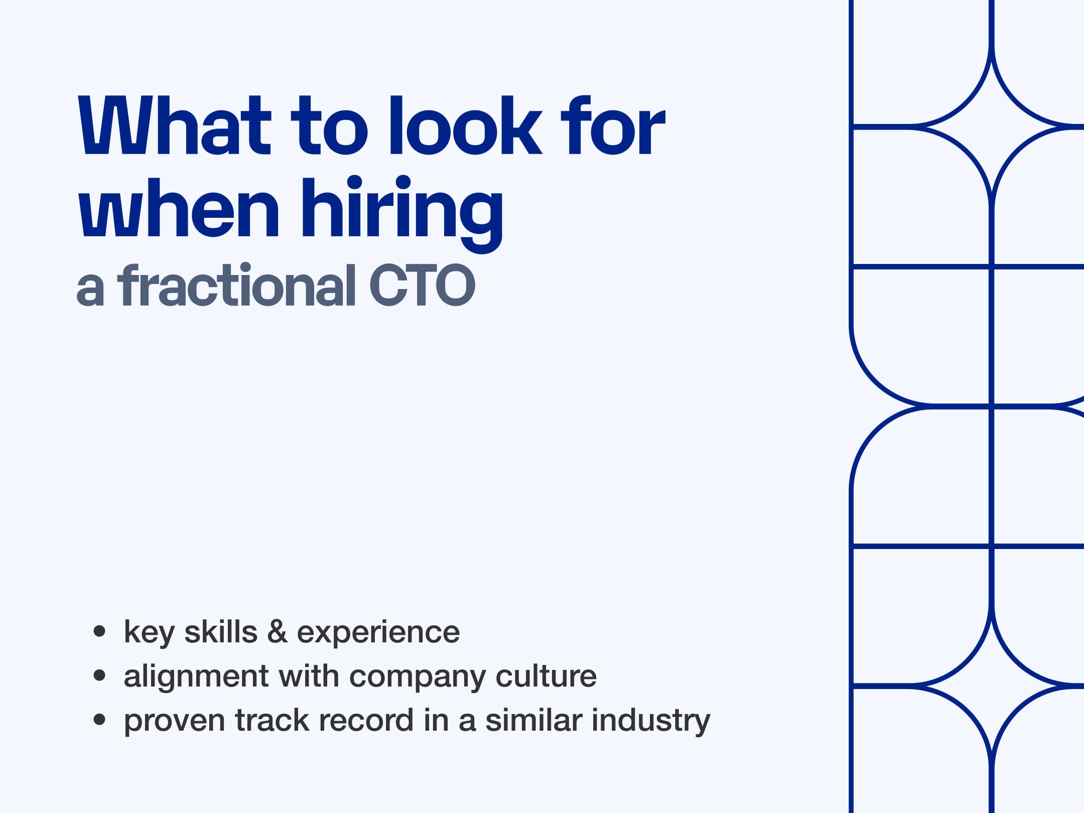 What to Look for When Hiring a Fractional CTO